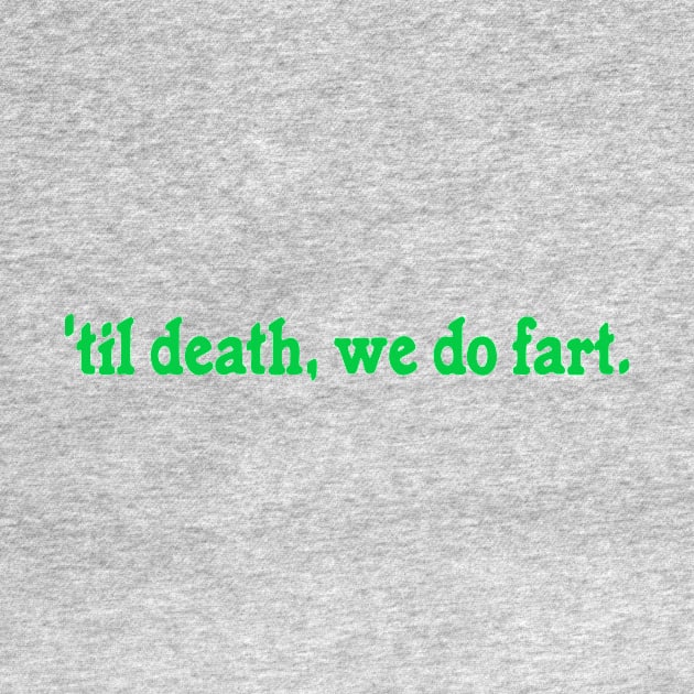 We Do Fart by Riel